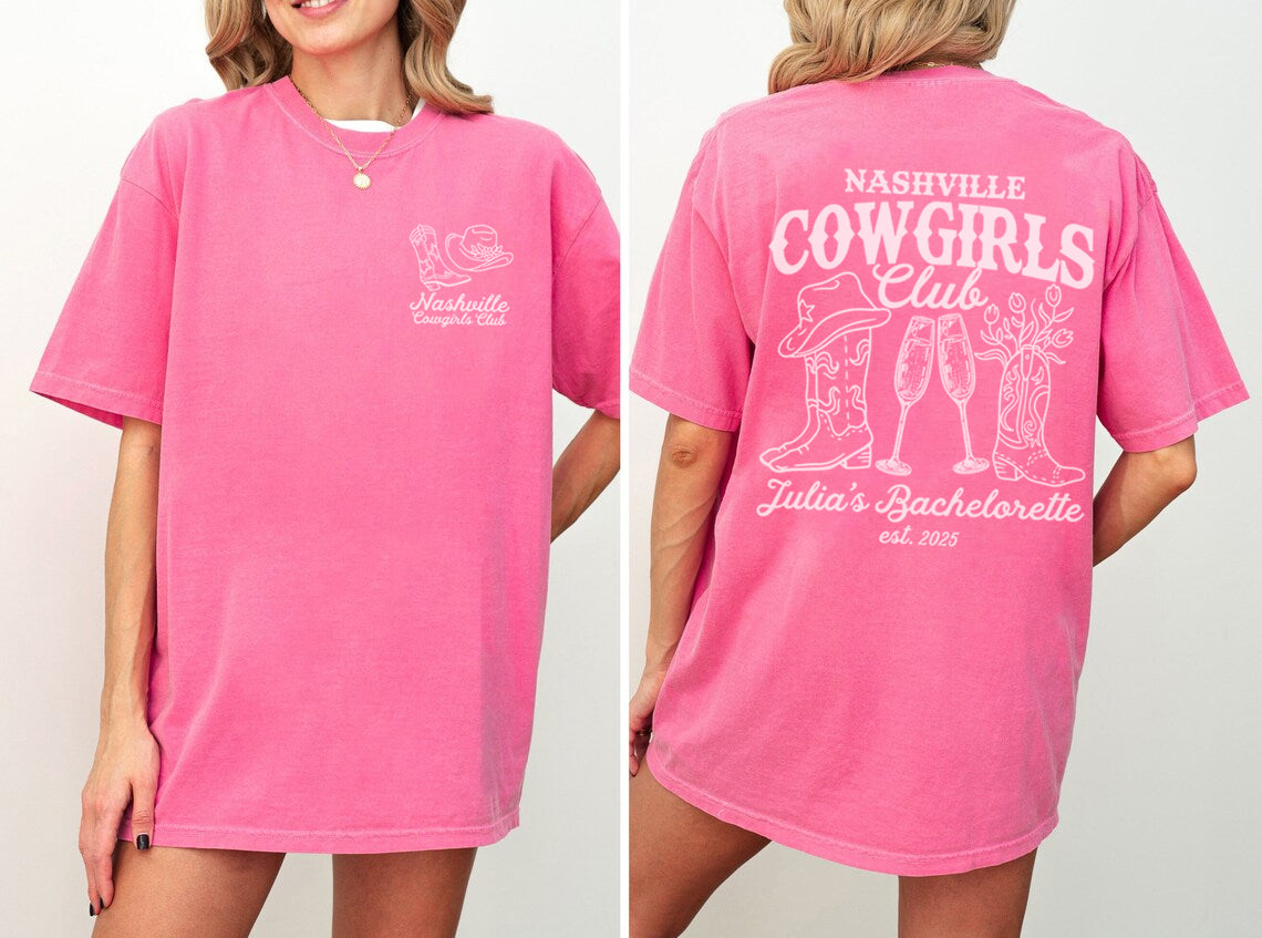 Pink bachelorette t-shirt with 'Nashville Cowgirls Club' design on front and back, worn by a person.