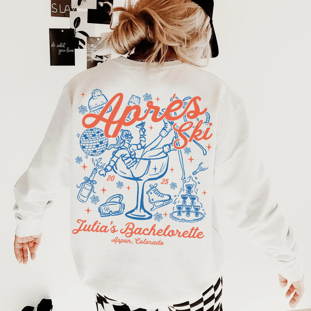 Snow Ski Bachelorette Sweatshirt