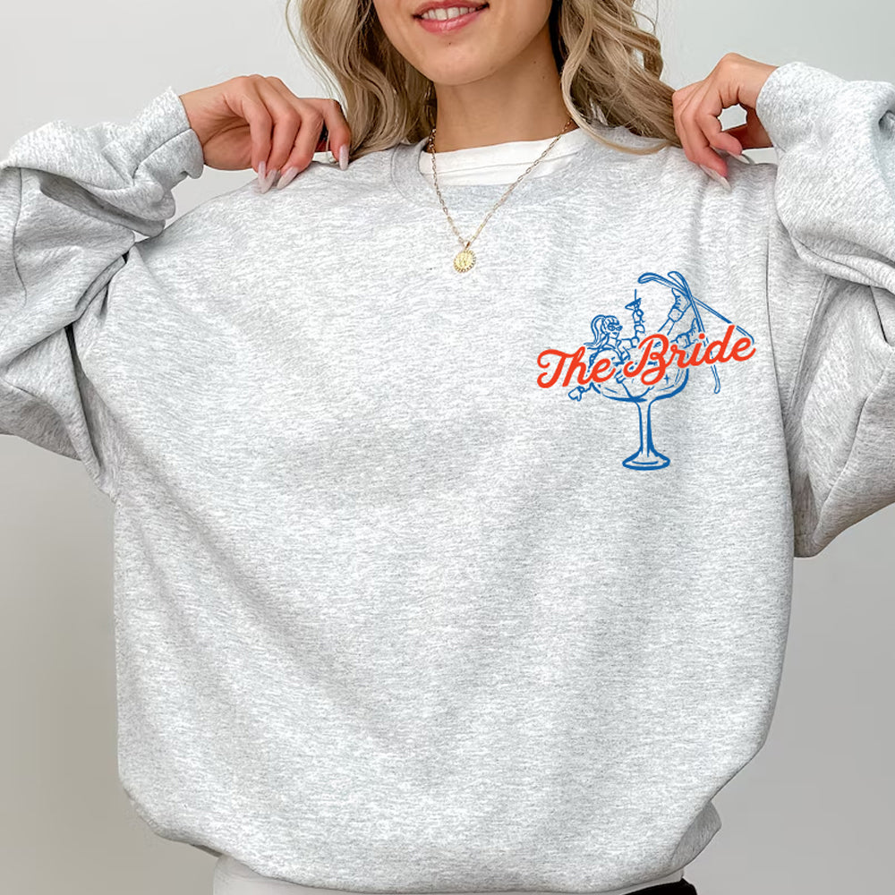 Snow Ski Bachelorette Sweatshirt