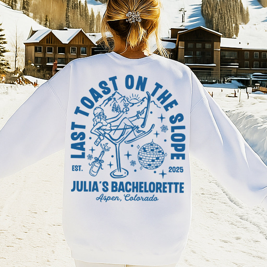 Snow Ski Bachelorette Sweatshirt