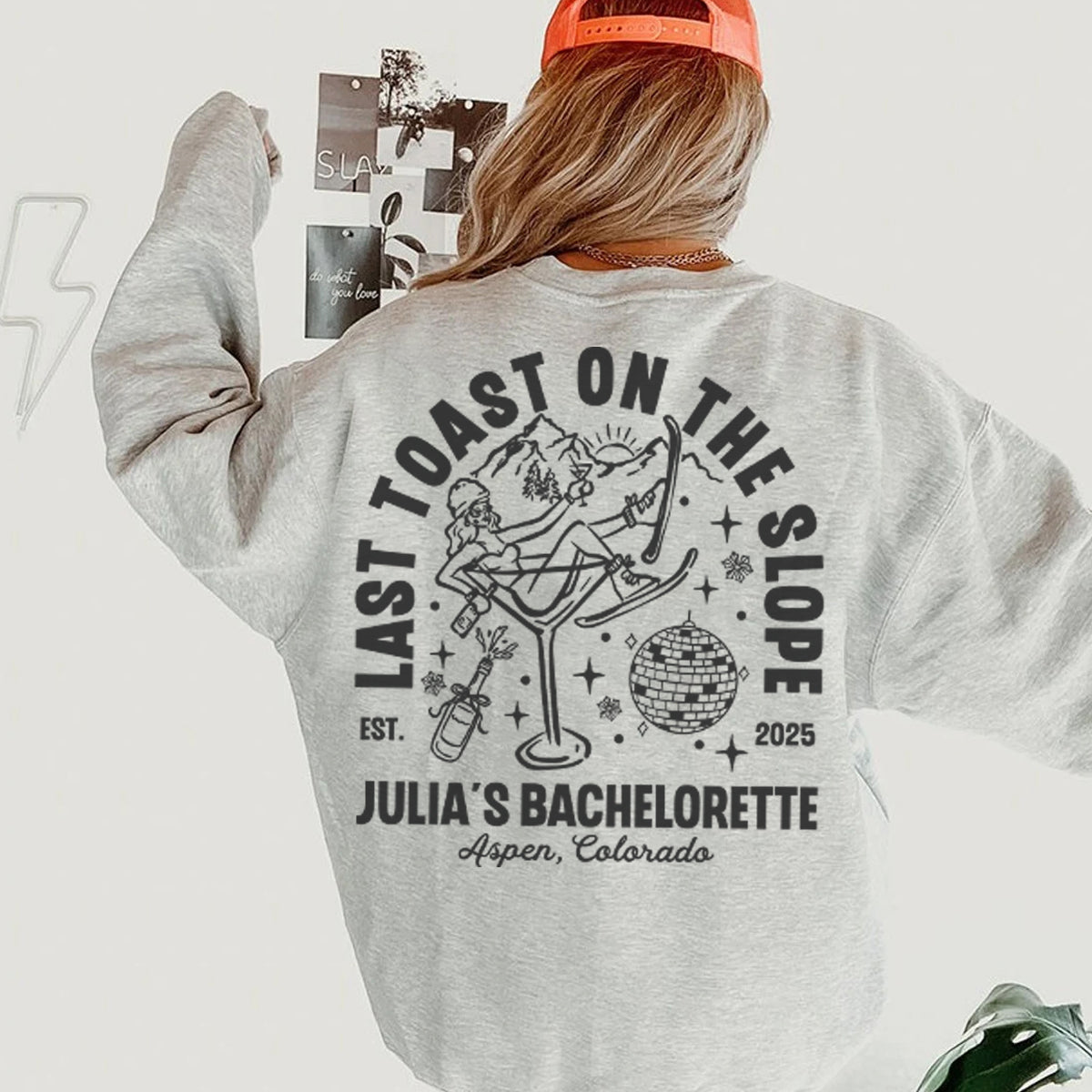 Snow Ski Bachelorette Sweatshirt