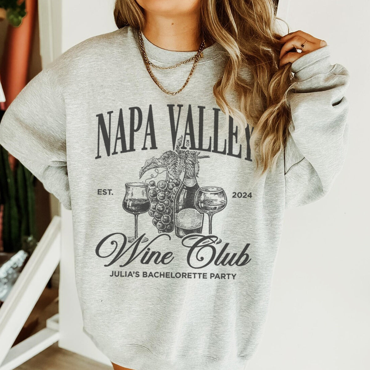Winery Bachelorette Sweatshirt